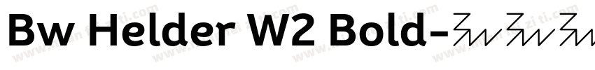 Bw Helder W2 Bold字体转换